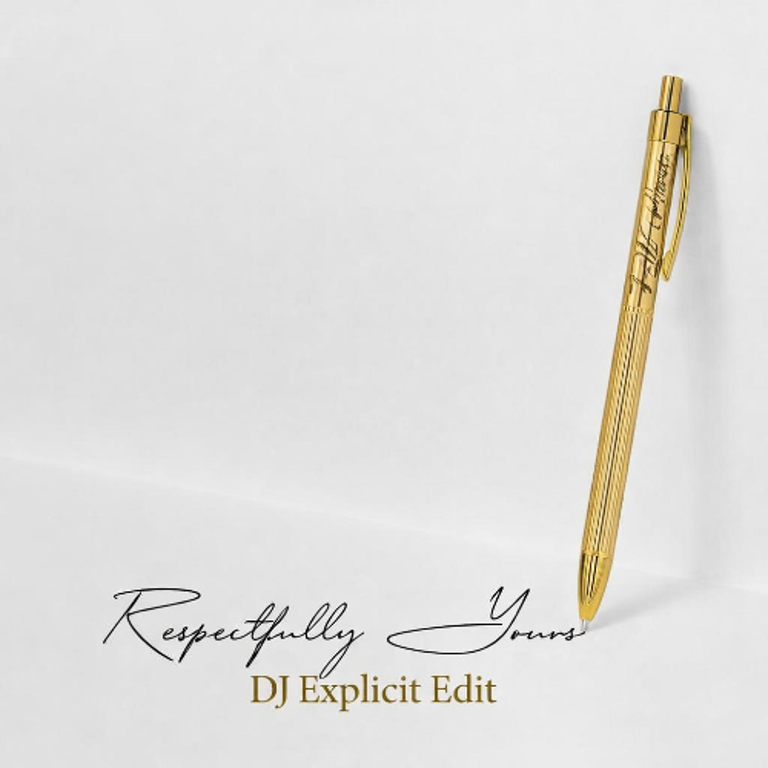 Stream Full Blown-Respectfully Yours (DJ Explicit Edit) by DJ Explicit ...