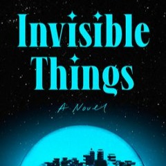 Mat Johnson - Invisible Things