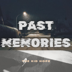 Past Memories (Prod corsin x erik)