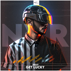 [NVR 005] 3Beat - Get Lucky (Extended Remix) [FREE DOWNLOAD]