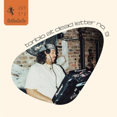 Interlude: TORIBIO at Dead Letter No. 9