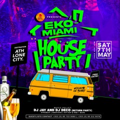 Deco - Amapiano Mix (Eko Maimi House Party)