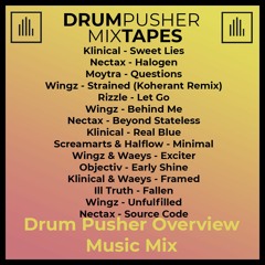 MixTape (Drum Pusher Overview Mix)