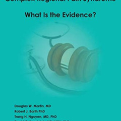 [Read] EPUB 🎯 Complex Regional Pain Syndrome - What is the Evidence? by  Douglas W M