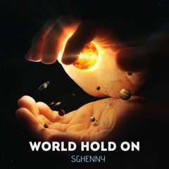 World Hold On