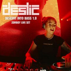 Descent into bass 1.0 (Zomboy support set)