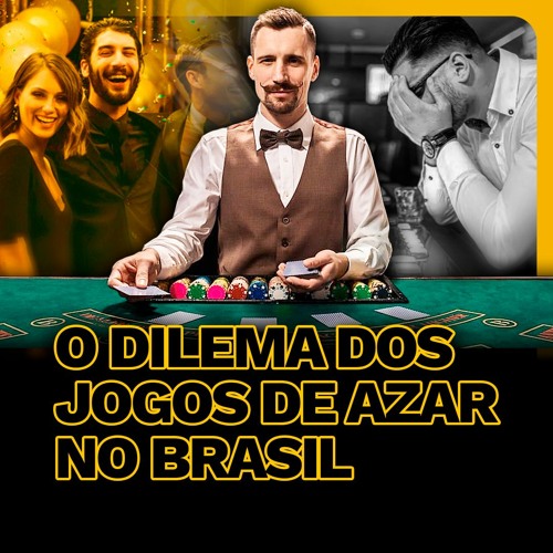 Stream O Dilema Dos Jogos De Azar No Brasil by Estudio 5º Elemento