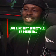 Act Like That (Freestyle)