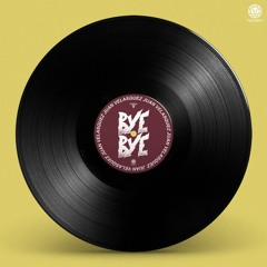 BYE - JUAN VELASQUEZ - ORIGINAL MIX - 2024 ( BUY EXTENDED )