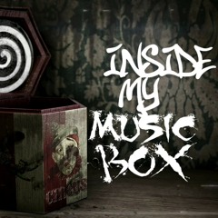 Inside My Music Box