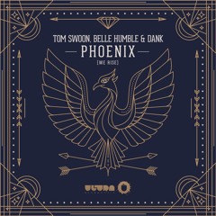 Phoenix (we rise) (Radio Edit)