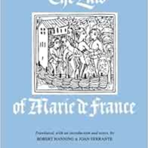[Download] PDF 💓 The Lais of Marie de France by Marie de France,Robert Hanning,Joan