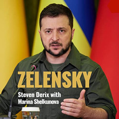 View EPUB 📪 Zelensky: A Biography of Ukraine's War Leader by  Steven Derix,Christian