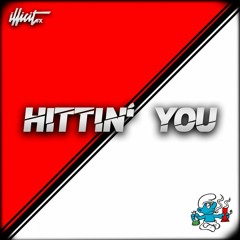 Illicit FX - Hittin' You
