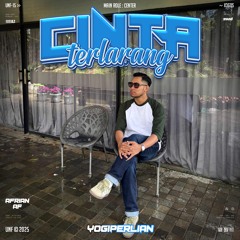 CINTA TERLARANG ( YOGIPERLIAN X AFRIAN_AF )