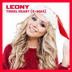 Leony - Tinsel Heart (X-Mas Mix 2025)