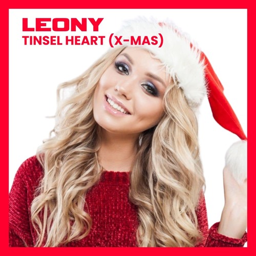 Leony - Tinsel Heart (X-Mas Mix 2025)