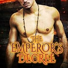 Get EPUB 📰 The Emperor's Decree: A Dark Forced Marriage Bully Romance (Emperor War L