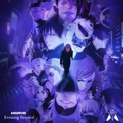 Morva - Evening Festival [From Jujutsu Kaisen]