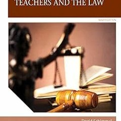 *Epub% Teachers and the Law (Allyn & Bacon Educational Leadership) BY: David Schimmel (Author)