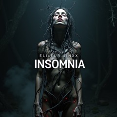 Eli & Fur, JINXX - Insomnia