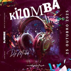 DjMobe - Kizomba Mix 26 de Outubro 2025 Mix