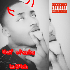 LA BITCH (Prod.By Yung glizzy)