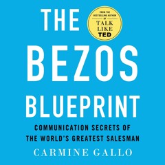 Ebook (download) The Bezos Blueprint: Communication Secrets of the World's Greatest Salesm