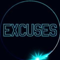 Excuses
