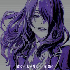 SKY LARX - High