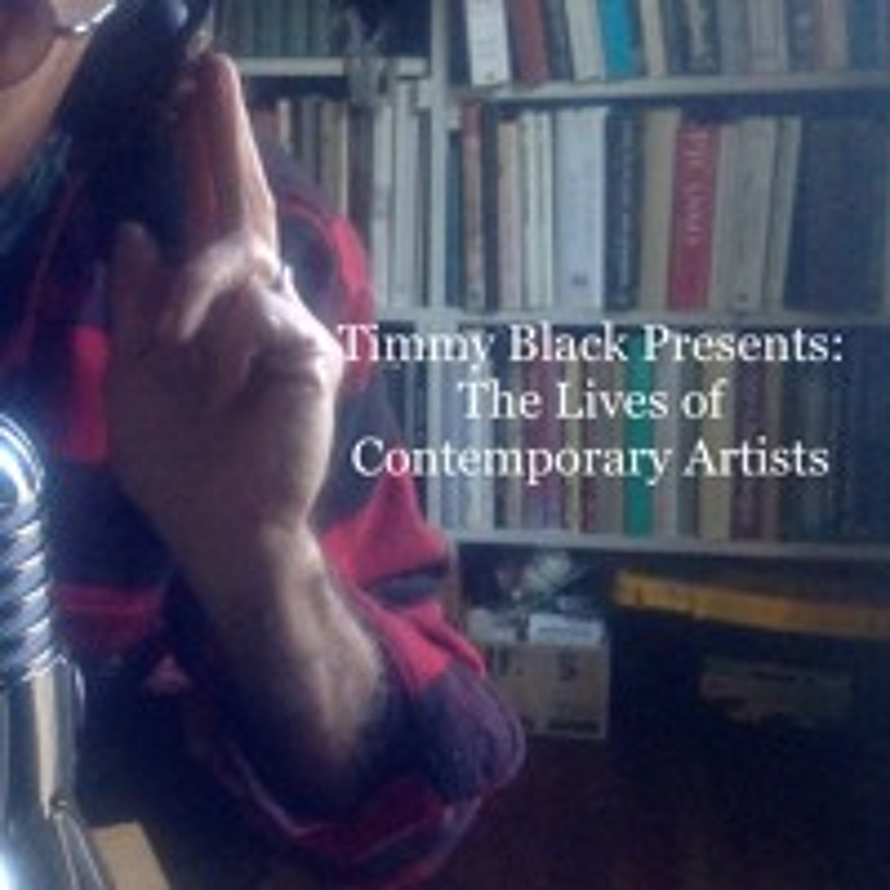 The Lives of Contemporary Artists: Episode 156 episode artwork