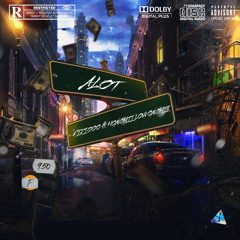 Alot FT. Honchii Louvonchii