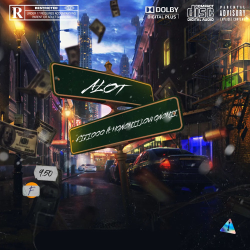 Alot FT. Honchii Louvonchii