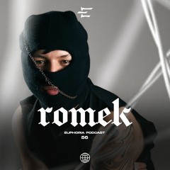 Romek - Euphoria Podcast 056