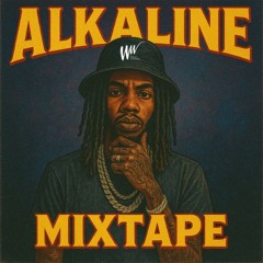 ALKALINE MIXTAPE | VENDETTA WILLYWONKA