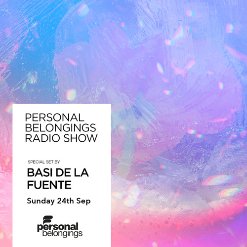 Personal Belongings Radioshow 145 Mixed By Basi De La Fuente