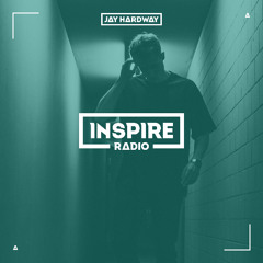Jay Hardway - Inspire Radio ep. 140