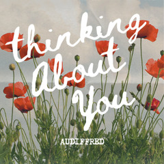 Thinking About You