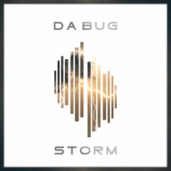 Da Bug - Storm - [Da Bug Records]