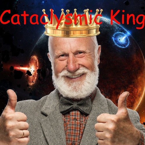 Cataclysmic King