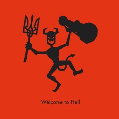 Welcome to Hell