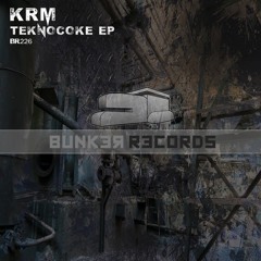 KRM - TekNoCoke (Soundcloud Preview)