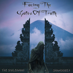 Facing The Gates Of Truth