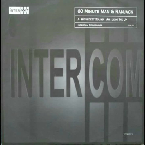 60 Minute Man & Ramjack - Wickedest Sound