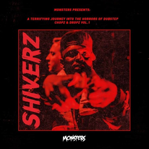 Chopz & Dropz (MONSTERS MIX SERIES)