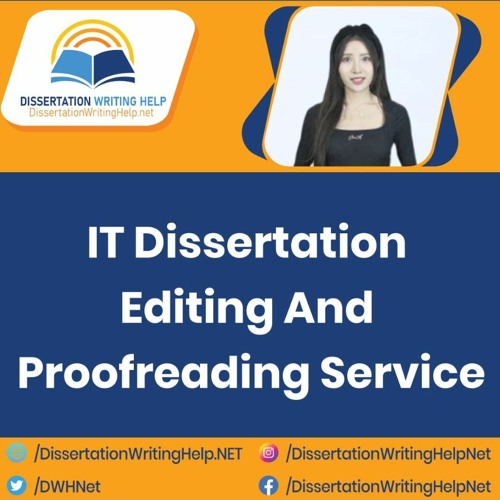 IT Dissertation Editing & Proofreading Service Vie