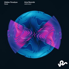 Guss - Hidden Paradyso (Original Mix)