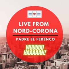 PADRE EL FERENCO - 2020 MY ASS