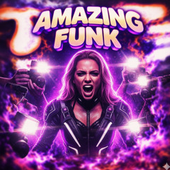 AMAZING FUNK