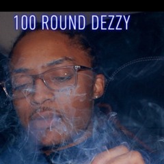 IF I x 100 Round Dezzy